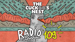 Mr. Belt & Wezol's The Cuckoo's Nest 109