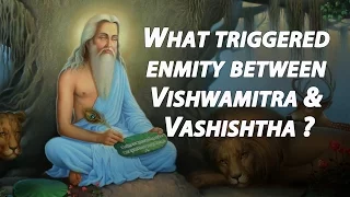 Ramayana - What triggered enmity between Vishwamitra and Vashishtha, by Swami Mukundananda