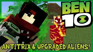 ANTITRIX & UPGRADED ALIEN FORMS! Minecraft Ben 10 Mod