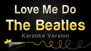 The Beatles - Love Me Do (Karaoke Version)