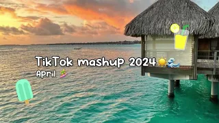 TikTok mashup 2024 April 🌊☀️🏄‍♀️