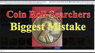 Biggest Mistake Coin Roll Searchers Make - Smiling Lincoln Cent Error?