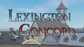 Lexington and Concord Unofficial Trailer for v1.0.2