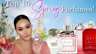 TOP TEN SPRING PERFUMES 2022! | THESE FRAGRANCES GIVE ALL THE SPRING VIBES! MY PERFUME COLLECTION