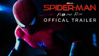 MARVEL STUDIO'S : SPIDERMAN HOME-RUN | Trailer concept | teaser | homerun | spiderman 4 | 2024 | 2k