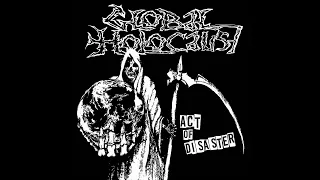 Global Holocaust - Act Of Disaster 7"