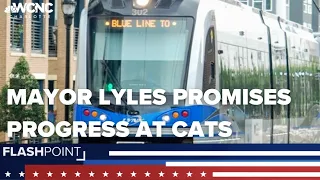 Mayor Lyles promises progress at CATS (part 1) | Flashpoint
