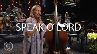 Speak O Lord (Live from Sing! 21) - Keith & Kristyn Getty and Laura Story