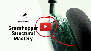 The Grasshopper 3D Structural Mastery - leManoosh  Masterclass / Online Course.