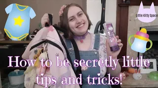 How to be secretly little tips and tricks! | Age regression SFW