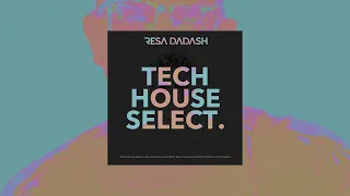 Tech House Select #6 - Latin Tech House Fever