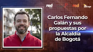 EN VIVO 🔴 Sin Anestesia con Carlos Fernando Galán en La Luciérnaga y Red+ TV