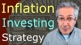 High Inflation Investment Strategy