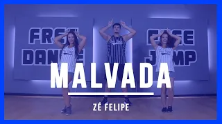 Malvada - Zé Felipe  | Coreografia Free Dance | #boradançar