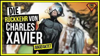 Die RÜCKKEHR von CHARLES XAVIER | House of X | ABGEFAKTET