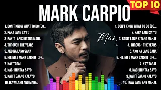 Mark Carpio Top Tracks Countdown 💚 Mark Carpio Hits 💚 Mark Carpio Music Of All Time