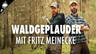 #WALDGEPLAUDER mit @FritzMeinecke  – Alleine draussen, Aufwand Videoschnitt, Notfälle in den Bergen