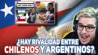 QUE OPINAN ARGENTINOS 🇦🇷 DE CHILENOS 🇨🇱  Y CHILENOS DE ARGENTINOS- Reacción #ibigo