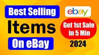 Best Selling Items on eBay in 2024