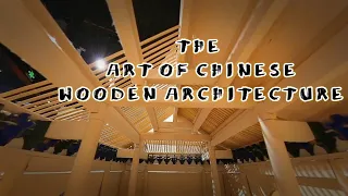 the Art of Chinese Wooden Architecture.