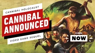 Cannibal Holocaust Gets a Video Game Sequel - IGN Now