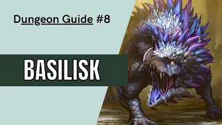 Basilisk Lore | D&D