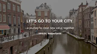 Let’s go to your city – A journey to create new value together