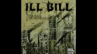 Ill Bill "Doomsday Was Written In An Alien Bible"