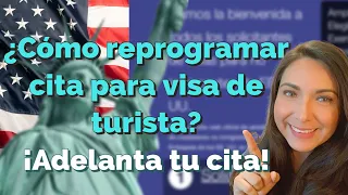 📅🔍¿Cómo reprogramar cita para visa de turista americana?