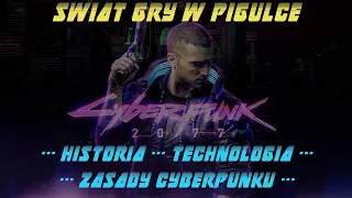 Cyberpunk 2077   Świat w pigułce