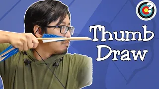 Archery | The Thumb Draw