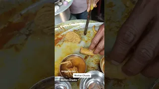 VIRAL MUTTON CHUSTA OF MATWALI MUTTON, ANTA GHAR, PATNA, BIHAR