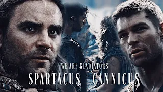 Spartacus + Gannicus | we are gladiators