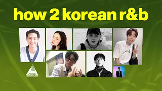 how 2 korean hiphop & r&b (Tutorial)