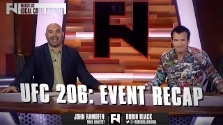 UFC 206 Recap with John Ramdeen and Robin Black