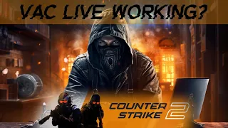 Cheating in Counter Strike 2: Why the recent VAC Ban-wave means nothing