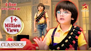 Kairav bann gaya Gabbar! | Yeh Rishta - Naira Kartik Ka