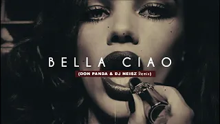 HARDWEL & MADDIX- BELLA CIAO (DON PANDA & DJ NEISZ Remix) 2021