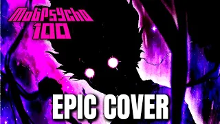Mob Psycho 100 OST EXPLOSION OF MOB FEELINGS Epic Rock Cover
