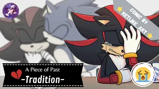 ❤️Sonadow💙 -Un pedazo del pasado:💔Tradiciòn💔- [FANDUB YAOI 🔞] •KetLike_art•