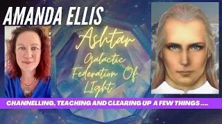 Ashtar Galactic Federation of Light - Setting the record straight.