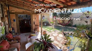 MOVIMENTALIZE. ÚLTIMO EPISÓDIO. SERÁ? COZINHA E VARANDA  RÚSTICAS, LAGO, PLANTAS, DECORAÇÃO AFETIVA