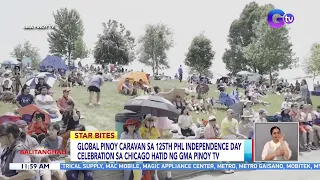 Global Pinoy Caravan sa 125th Phil. Independence Day celebration sa Chicago hatid ng GMA... | BT