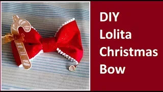 DIY Angelic Pretty Christmas Bow [Gothic and Lolita Bible Pattern Review]