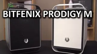 Bitfenix Prodigy M Compact Gaming Case Unboxing & Overview