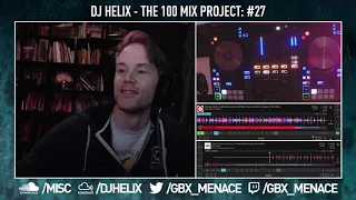 DJ Helix - The 100 Mix Project: #27 - LIVE!