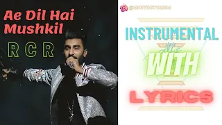 RCR Ae Dil Hai Mushkil | Aaj Bhi Khayal Tera | Instrumental | With Lyrics | #rcr #rcrrapstar