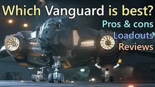 Star Citizen 3.17.4 - Aegis Vanguard reviews, loadouts, and recommendations for bounty hunting