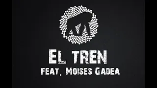 Primate - El Tren (Feat. Moises Gadea)