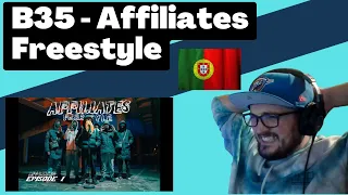 🇵🇹 #B35 - Affiliates Freestyle [Reaction] | Some guy's opinion